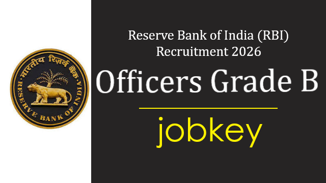 RBI Officer Grade B Online Form 2026-jobkey